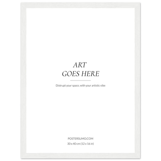 A White Wood Frame, 30 x 40 cm (12 x 16 in) with the words art goes here, perfect for Colored Wall Art or High Quality Posters.